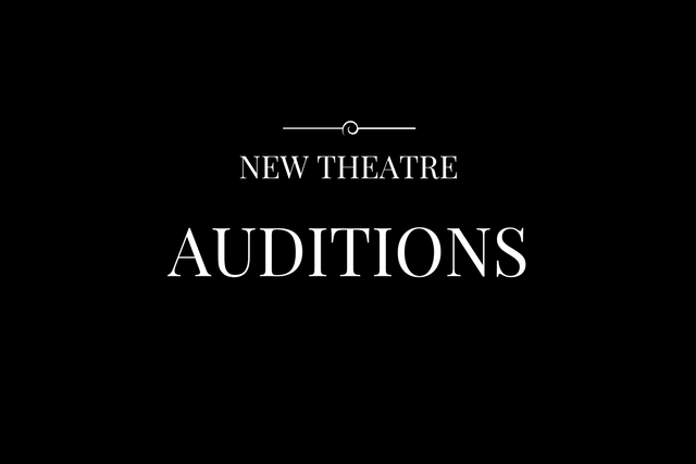 New Theatre Auditions B&W | New Theatre